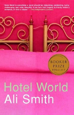Hotel World Paperback Anchor Books