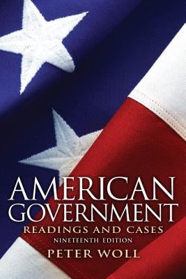 American Government: Readings and Cases Paperback Pearson