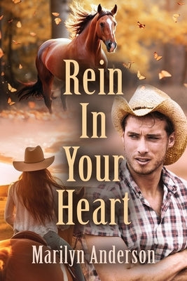 Rein In Your Heart Paperback Booklocker.com