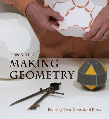 Paperback of Making Geometry: Exploring Three-Dimensional Forms by Floris Books, showing colorful geometric shapes on the cover.
