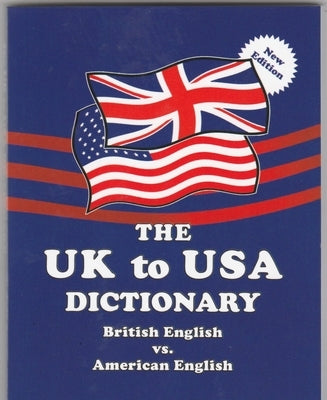 Paperback UK to USA Dictionary by Solitaire Publishing showing British English and American English terms.