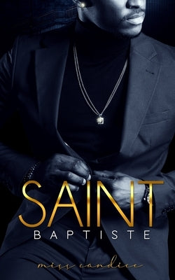 Saint Baptiste Paperback Independently Published