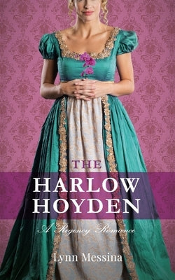 The Harlow Hoyden: A Regency Romance Paperback Potatoworks Press