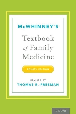 Paperback of McWhinney's Textbook of Family Medicine, 4th Edition, published by Oxford University Press, USA, showing the cover.