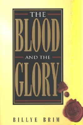 The Blood and the Glory Paperback Harrison House