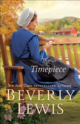 The Timepiece Paperback Bethany House Publishers