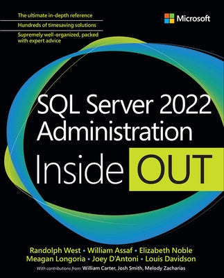 SQL Server 2022 Administration Inside Out Paperback Microsoft Press