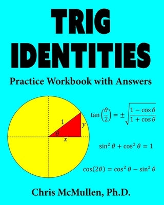 Trig Identities Practice Workbook with Answers Paperback Zishka Publishing