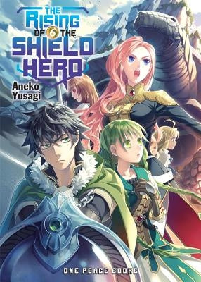 The Rising of the Shield Hero, Volume 6 Paperback One Peace Books