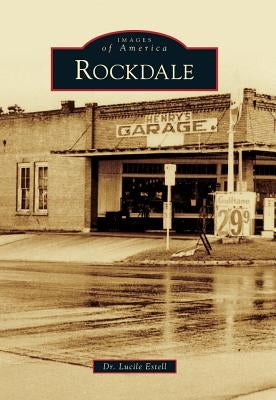 Rockdale Paperback Arcadia Publishing (SC)