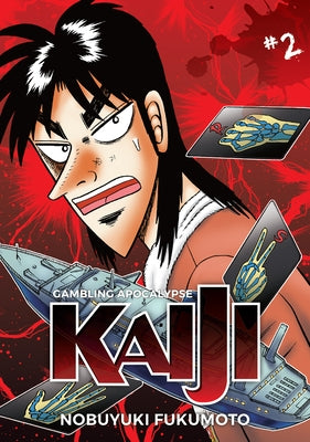 Gambling Apocalypse: Kaiji, Volume 2 by Fukumoto, Nobuyuki