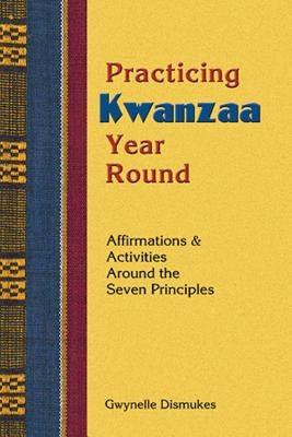 Practicing Kwanzaa Paperback Book Publishing Company (TN)