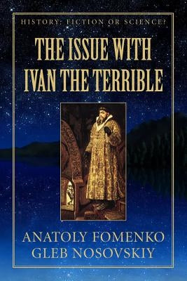 The Issue with Ivan the Terrible Paperback Createspace Independent Publishing Platform