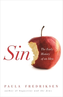 Sin: The Early History of an Idea Paperback Princeton University Press