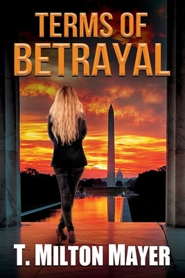 Terms of Betrayal Paperback Simon Publishing LLC