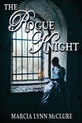 The Rogue Knight Paperback Distractions Ink