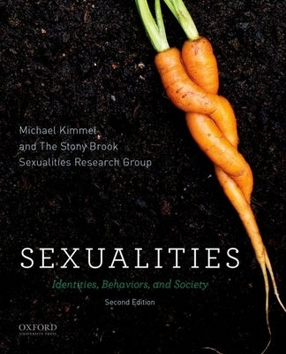 Paperback of Sexualities: Identities, Behaviors, and Society by Oxford University Press, USA, showing the book cover with title and author.