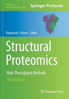 Structural Proteomics: High-Throughput Methods Paperback Humana