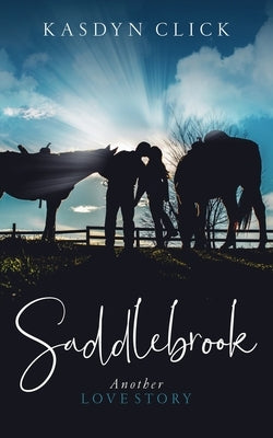Saddlebrook: Equestrian Romance Novel Paperback Publishdrive