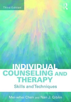 Individual Counseling and Therapy: Skills and Techniques Paperback Routledge
