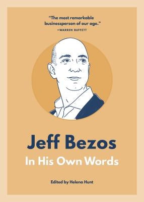 Jeff Bezos: In His Own Words Paperback Agate B2