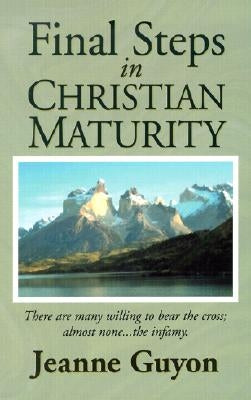 Final Steps in Christian Maturity Seedsowers