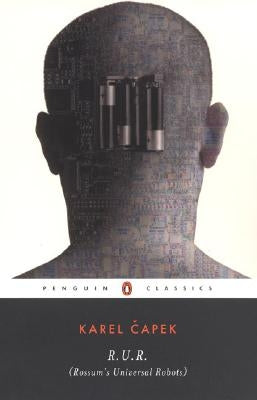 R.U.R. (Rossum's Universal Robots) Penguin Group