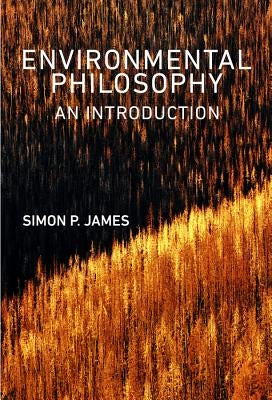 Environmental Philosophy: An Introduction Paperback Polity Press