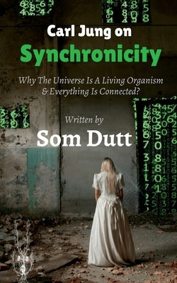 Carl Jung on Synchronicity Paperback Notion Press
