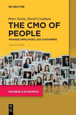 The Cmo of People: Manage Employees Like Customers Paperback de Gruyter