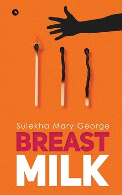 Breast Milk Paperback Notion Press Media Pvt Ltd