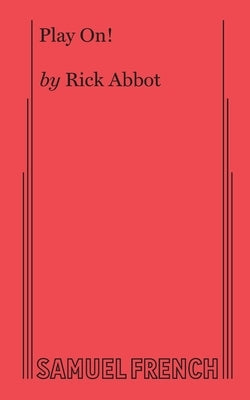 Paperback of Play On! play script by Samuel French, Inc., featuring a colorful cover and theatrical design.