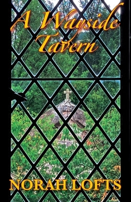 A Wayside Tavern Paperback Tree Of Life Publishing