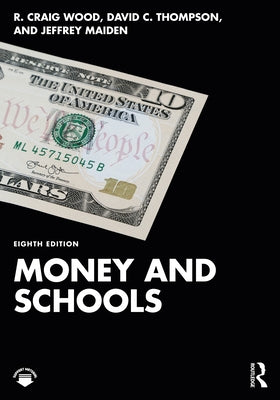 Money and Schools Paperback Routledge