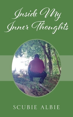 Inside My Inner Thoughts Paperback Outskirts Press