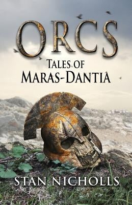 Orcs: Tales of Maras-Dantia Paperback Newcon Press