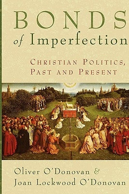Bonds of Imperfection Paperback William B. Eerdmans Publishing Company