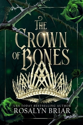 The Crown of Bones Paperback Independently Published