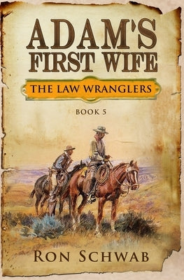 Adam's First Wife Paperback Uplands Press