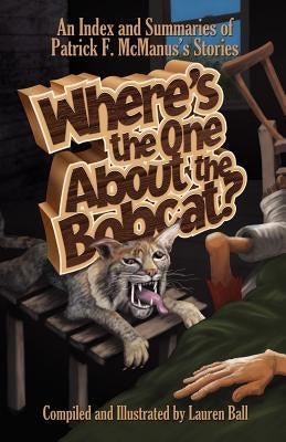 Where's the One about the Bobcat? Paperback Bim Toggle Press