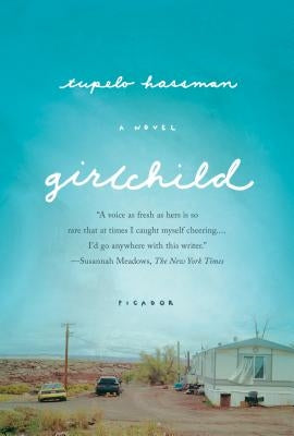 Girlchild Paperback Picador USA