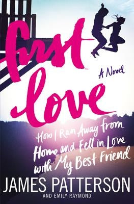First Love Paperback Jimmy Patterson