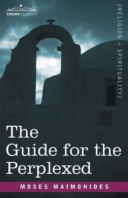 Guide for the Perplexed Paperback Cosimo Classics