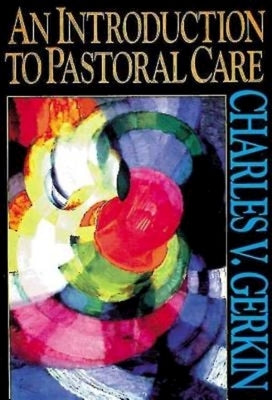 An Introduction to Pastoral Care Paperback Abingdon Press