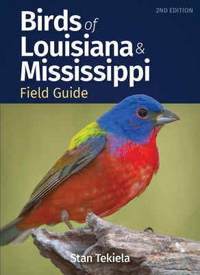Birds of Louisiana & Mississippi Field Guide Paperback Adventure Publications