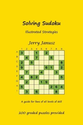 Solving Sudoku: Illustrated Strategies Paperback Trustworthy Communications, LLC