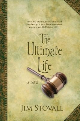 The Ultimate Life Paperback Fleming H. Revell Company