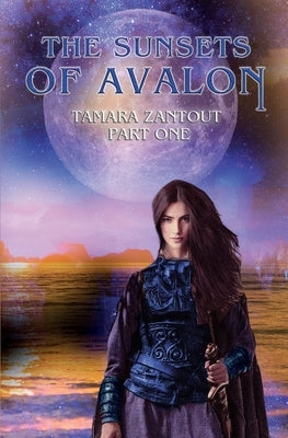The Sunsets Of Avalon: Part I Paperback Urban Fusion