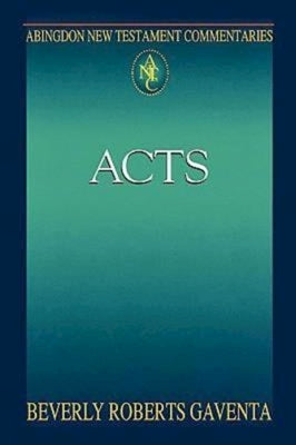 Abingdon New Testament Commentaries: Acts Paperback Abingdon Press