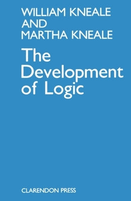 The Development of Logic Paperback Oxford University Press, USA
